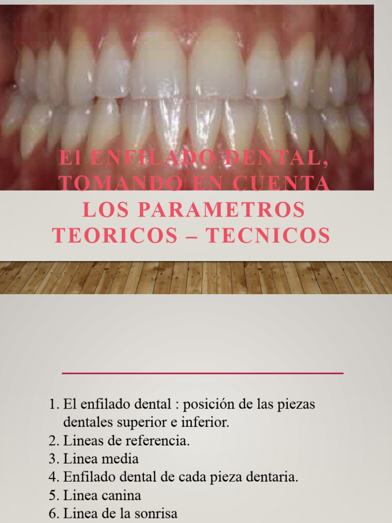 Enfilado Dental: Parámetros y Técnicas | PDF | Diente | Anatomia dental