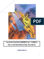 La evacuación espiritual y física de la humanidad