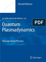 Quantum Plasmadynamics - Unmagnetized Plasmas Donald B. Melrose (Lecture Notes in Physics 735) (2007, Springer) (10.1007 - 978-0-387-73902-1) - Libgen - Li