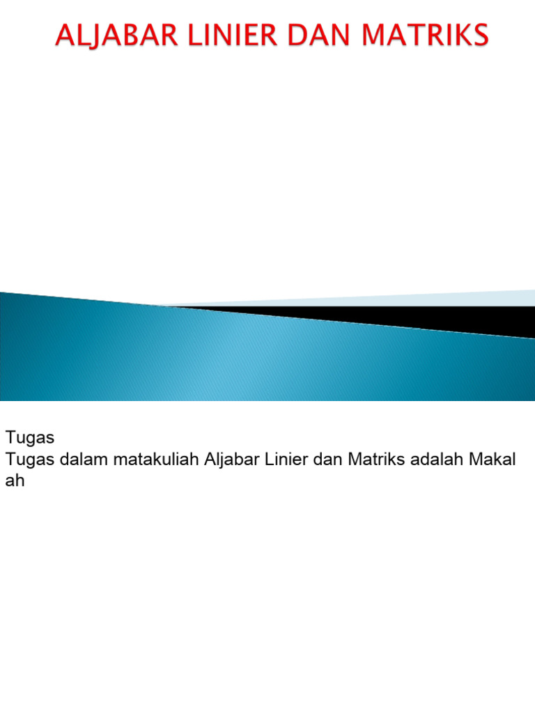 Tugas Aljabar Linier: Matriks dan Operasi | PDF