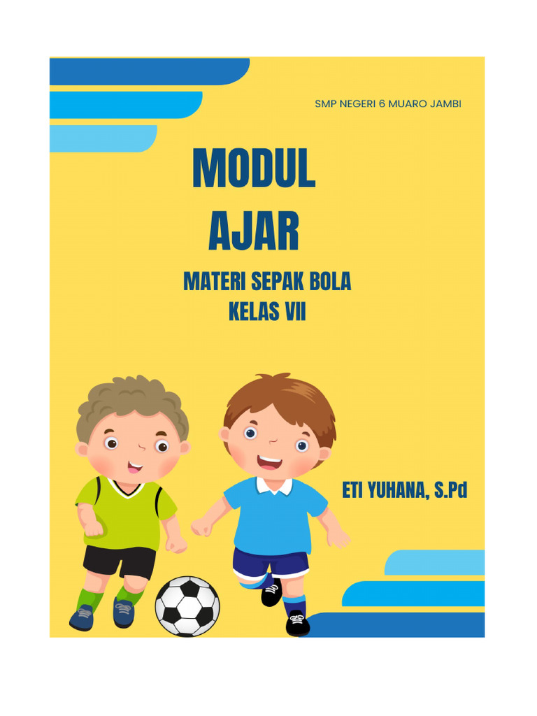 Modul Ajar Sepak Bola Kelas 7 | PDF | Karier & Perkembangan