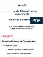 Aula 09 - Análise de Alternativas de Investimento