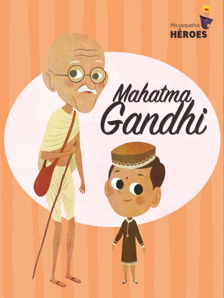 HISTORIA DE MAHATMA GANDHI PARA NI OS intelligence overview