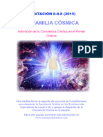 MEDITACIÓN (2015) LA FAMILIA CÓSMICA. Activación de La Conciencia Crística en El Primer Chakra