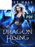 Dragon Rising (Dragon's Gift The Sorceress 4) - Linsey Hall