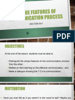 Unique Features of Communication Process