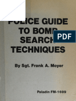 Police Guide To Bomb Search Techniques - Frank A. Moyer - Paladin Press - 1980