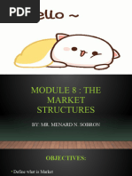 Module 8 - Tha Market Structure