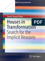 Houses in Transformation Search For The Implicit Reasons: Tareef Hayat Khan
