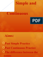 Past Continuous or Past Simple