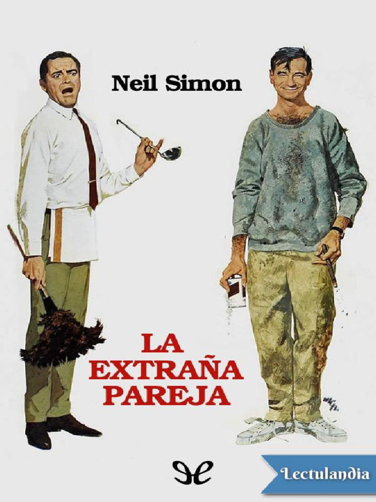 La Extrana Pareja - Neil Simon | PDF | Novela negra, policíaca y suspenso