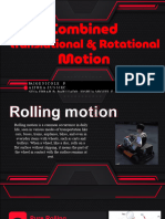 Combined Translational and Rotational Motion