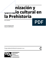 Hominización y Cambio Cultural en La Prehistoria: Jordi Serrallonga Atset Josep Cervelló Autuori