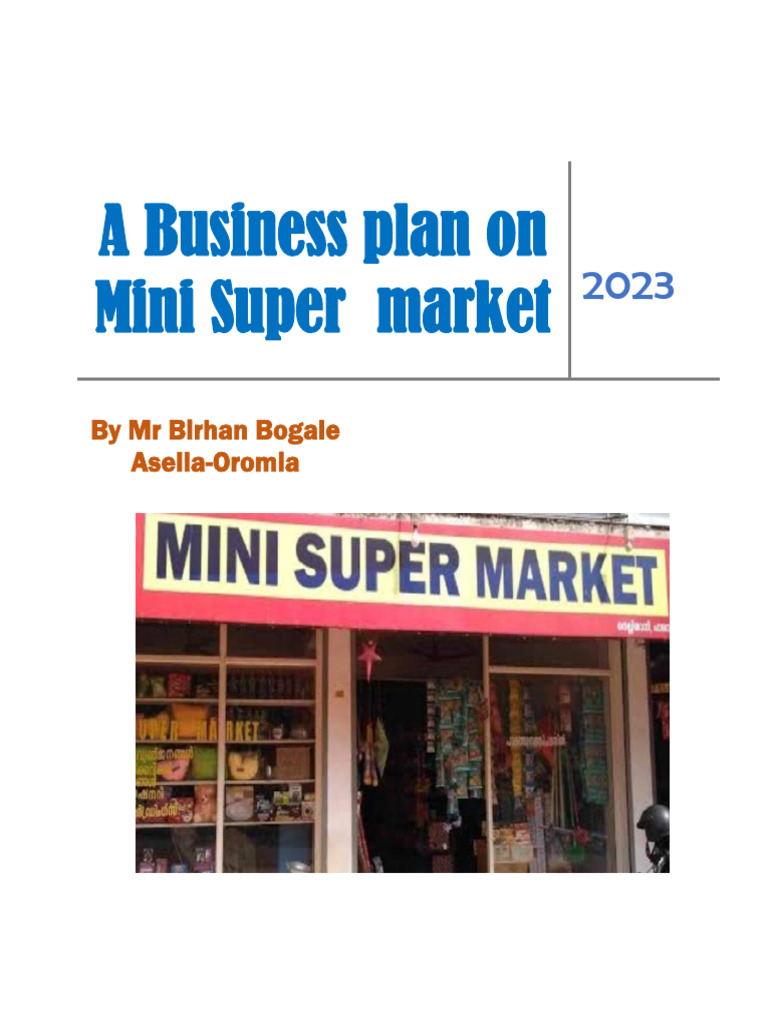 Mini Supermarket Business Plan 2023 | PDF | Supermarket | Retail