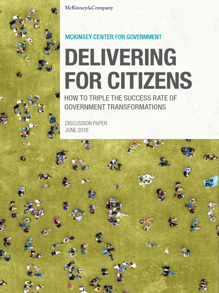 Delivering For Citizens How To Triple The Success Rate of Government