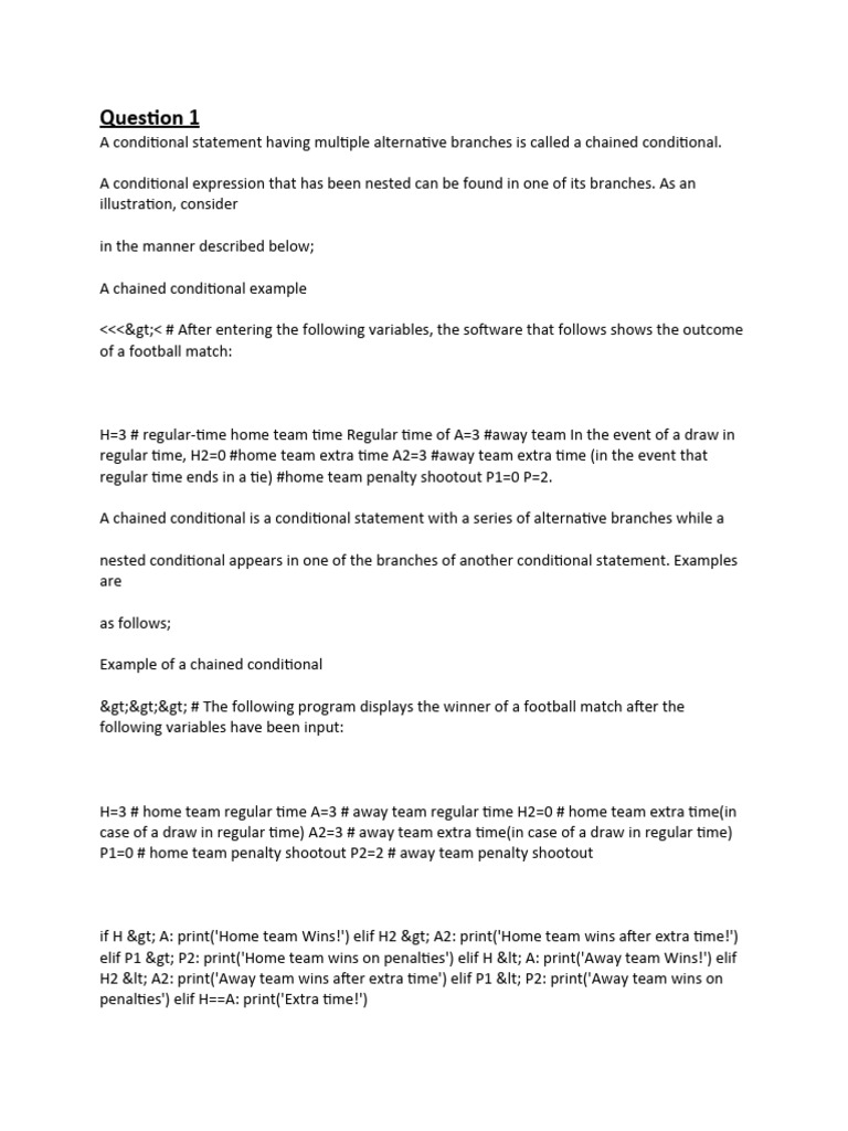 A conditional statement having multiple alternative branches is called