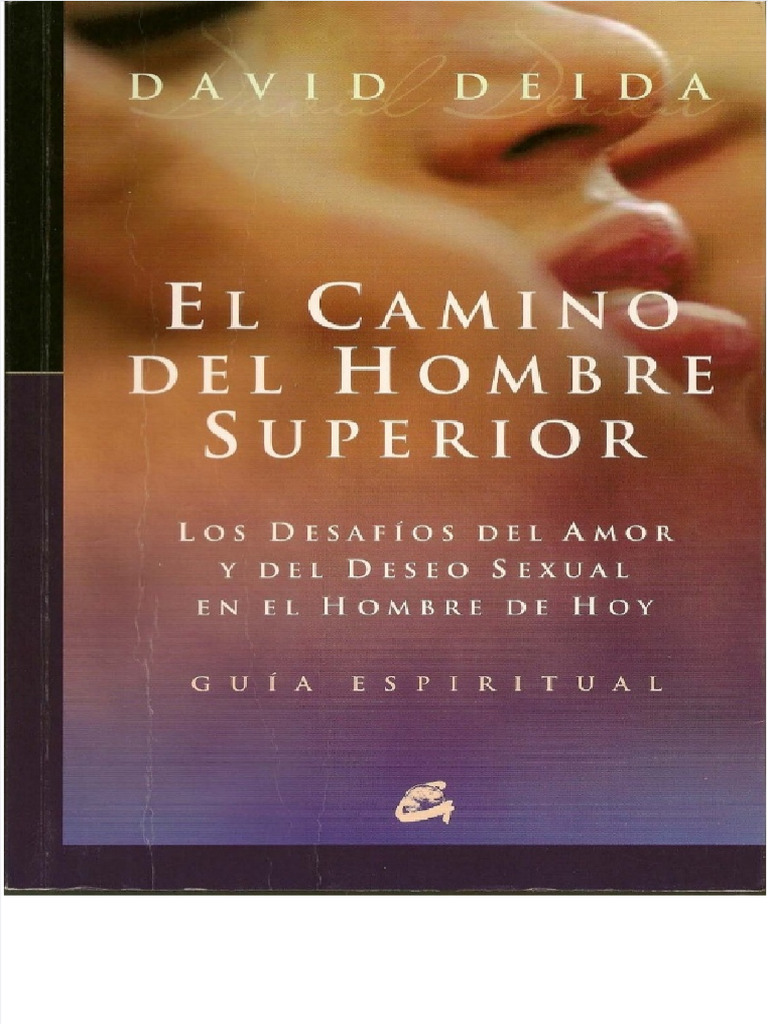 Dokumen - Tips - El Camino Del Hombre Superior PDF | PDF