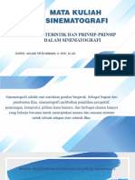 Karakteristik Dan Prinsip Sinematografi