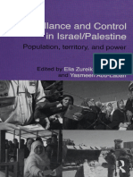 Zureik, Elia, David Lyon, and Yasmeen Abu-Laban (Eds.) - Surveillance and Control in Israel - Palestine Population, Territory and Power - Routledge (2011)
