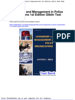 Full Download Leadership and Management in Police Organizations 1st Edition Giblin Test Bank