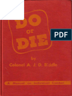 A. J. D. Biddle - Do or Die