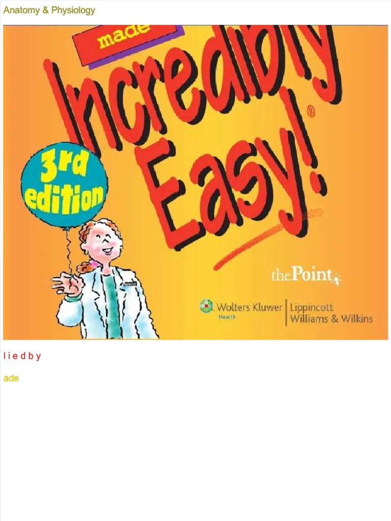 PDF Anatomy Physiology Made Incredibly Easy Compress PDF
