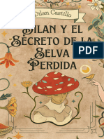 Dilan y El Secreto de La Selva Perdida