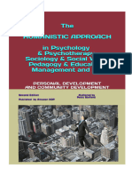 The HUMANISTIC APPROACH in Psychology & Psychotherapy, Sociology & Social Work, Pedagogy & Education, Management and Art: Personal Development and Community Development SECOND EDITION