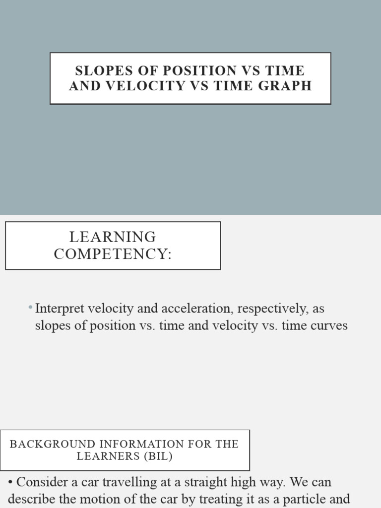 Lesson-10 SLOPES OF POSITION VS TIME AND VELOCITY VS TIME-GRAPH | PDF ...