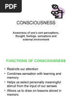 CONSCIOUSNESS
