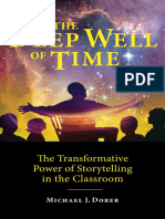 Extracted The Deep Well of Time - The Transformative Power of Storytelling in The Classroom
