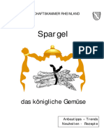 Spargel: Das Königliche Gemüse