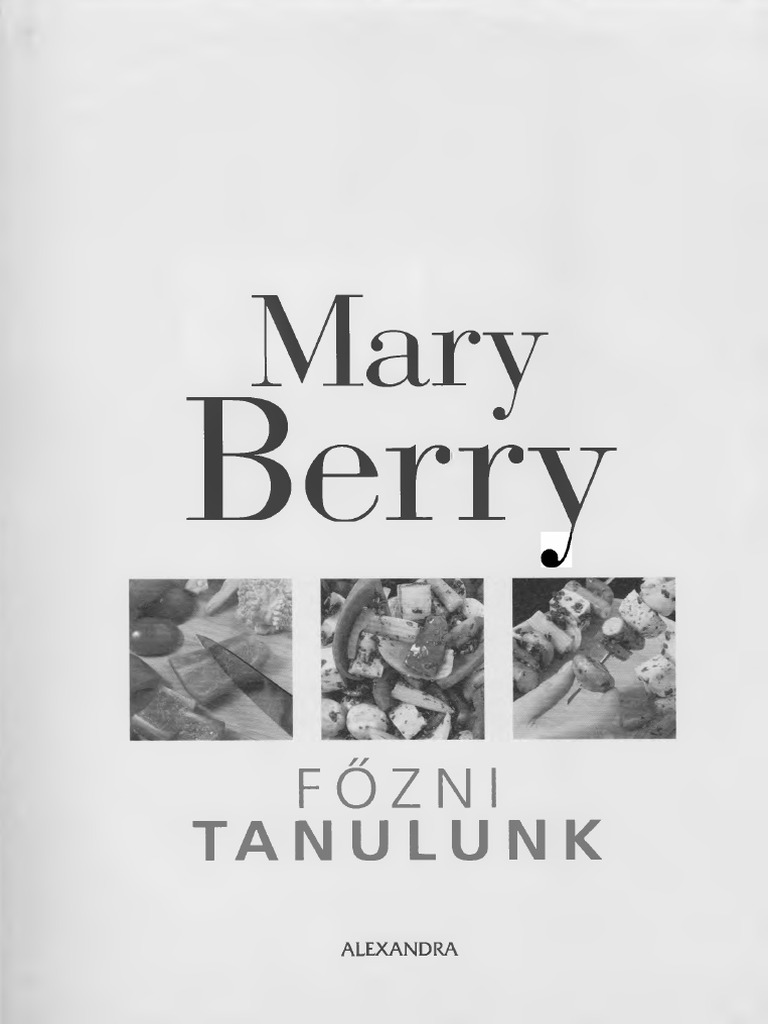 Mary Berry Főzni Tanulunk PDF