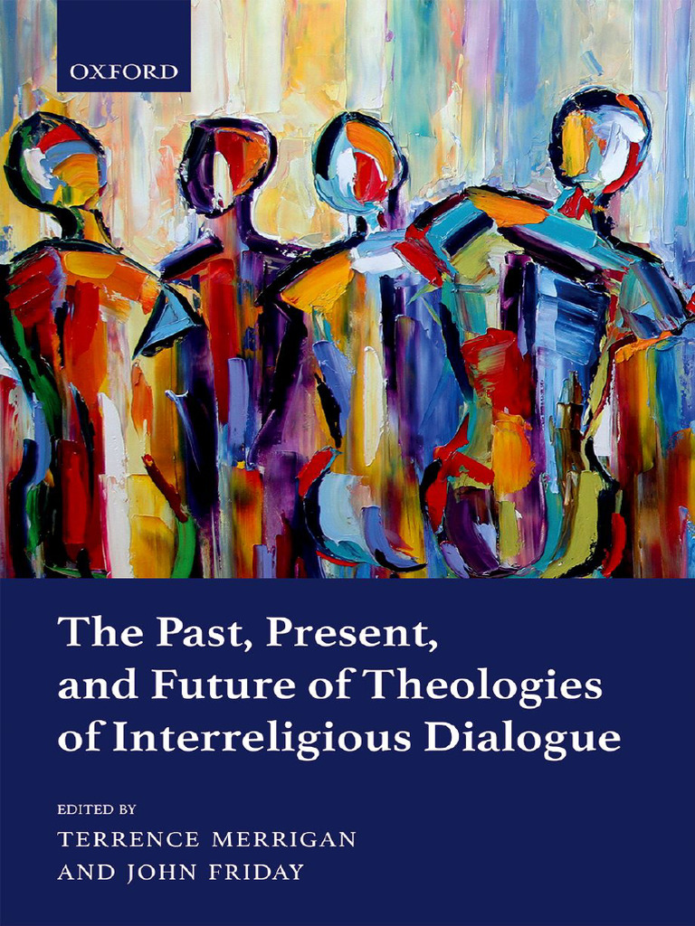 the-past-present-and-future-of-theologies-of-interreligious-dialogue