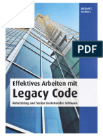 Feathers, Michael C - Effektives Arbeiten Mit Legacy Code - Refactoring Und Testen Bestehender Software-Mitp (2011)