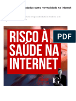 Riscos À Saúde Tratados Como Normalidade Na Internet