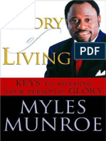 The Glory of Living Myles Munroe