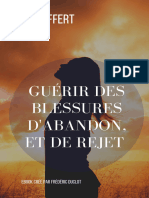 Guerir Des Blessures Dabandon Et de Rejet Frederic Duclot Ebook Offert
