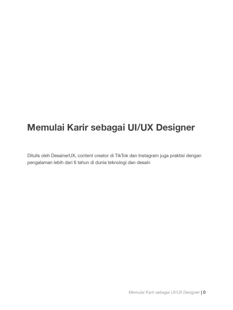 Panduan Memulai Karir Sebagai UI:UX Designer - by DesainerUX | PDF