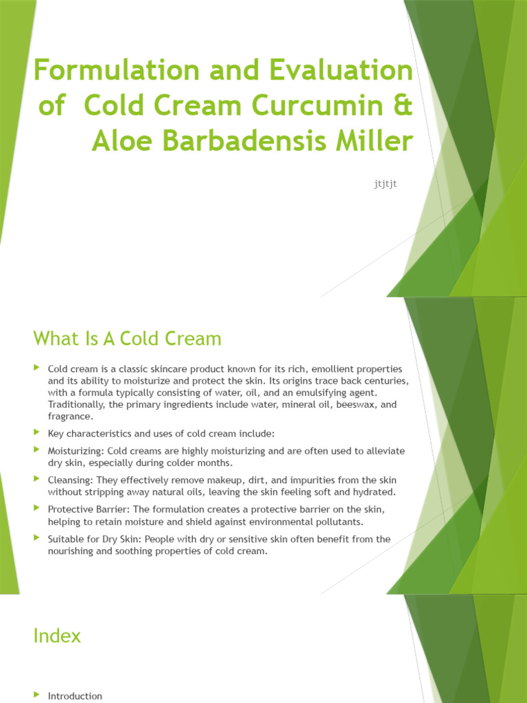 formulation-and-evaluation-of-cold-cream-curcumin-aloe-barbadensis