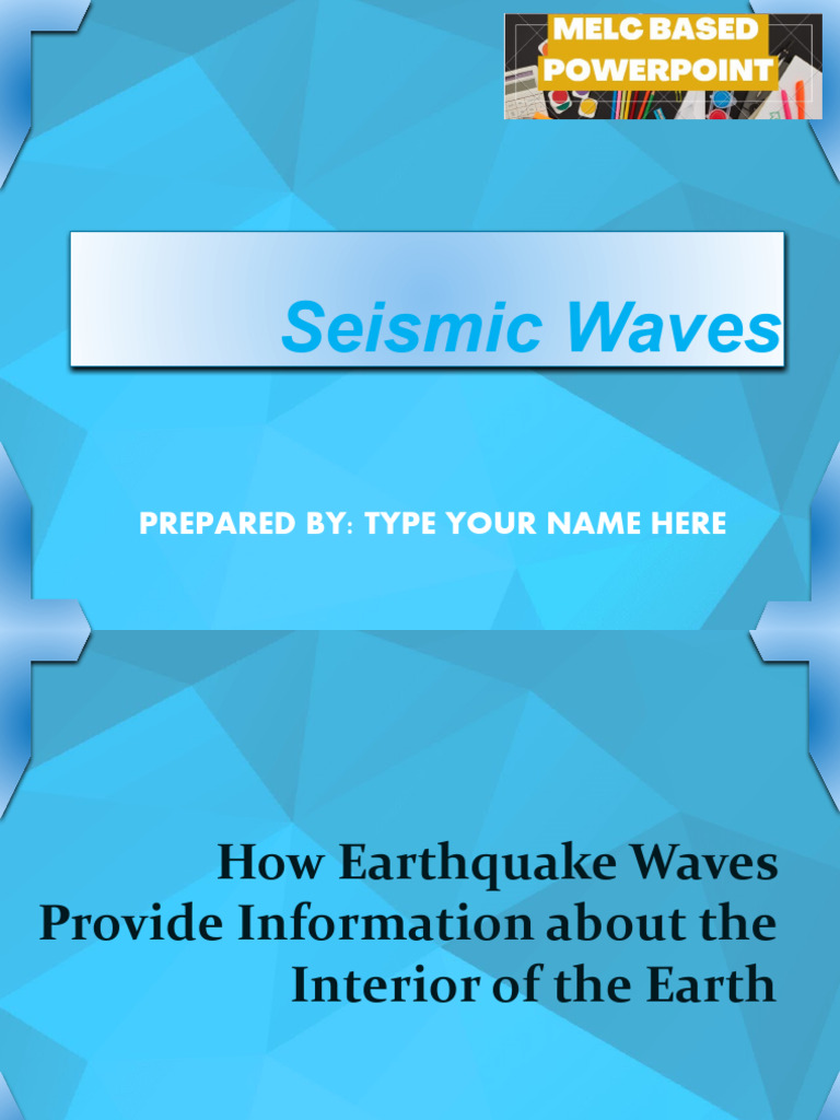 G8 Science Q2 Week 3 Seismic Waves Pdf Seismology Waves