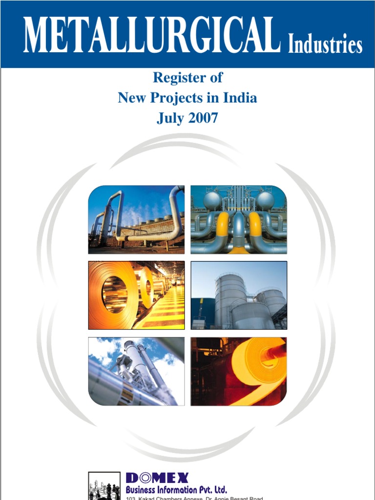 Register of New Projects in IndiaMetallurgical Industries Steel Metallurgy