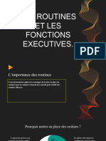 Les Routines Et Les Fonctions Exécutives.