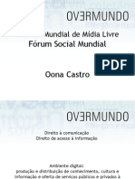 Forum Mundial Midia Livre 2009 - Belém do Pará