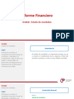 Informe Financiero: Unidad: Estado de Resultados