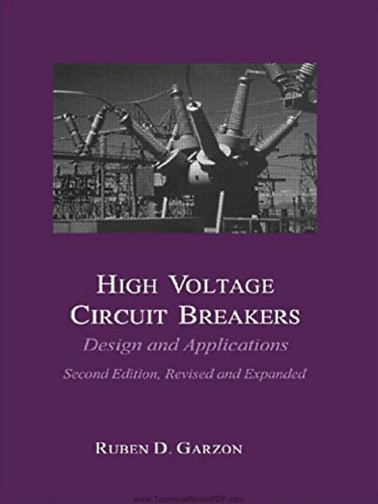 High Voltage Circuit Breakers Design and Applications 2nd Edition ...