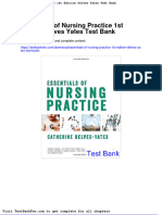 Full Download Essentials of Nursing Practice 1st Edition Delves Yates Test Bank