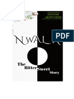 ### Nwala The Bittersweet Story E-Novel by Opeyemi Akint