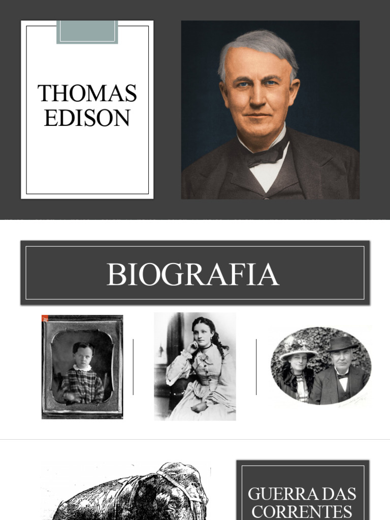 Biografia e Invenções de Thomas Edison | PDF | Thomas Edison | Elétrica ...