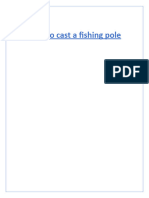 How To Cast A Fishing Pole Final 123